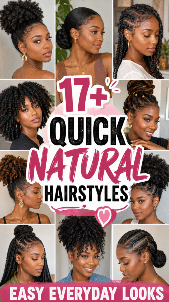 Quick Natural Hair Styles