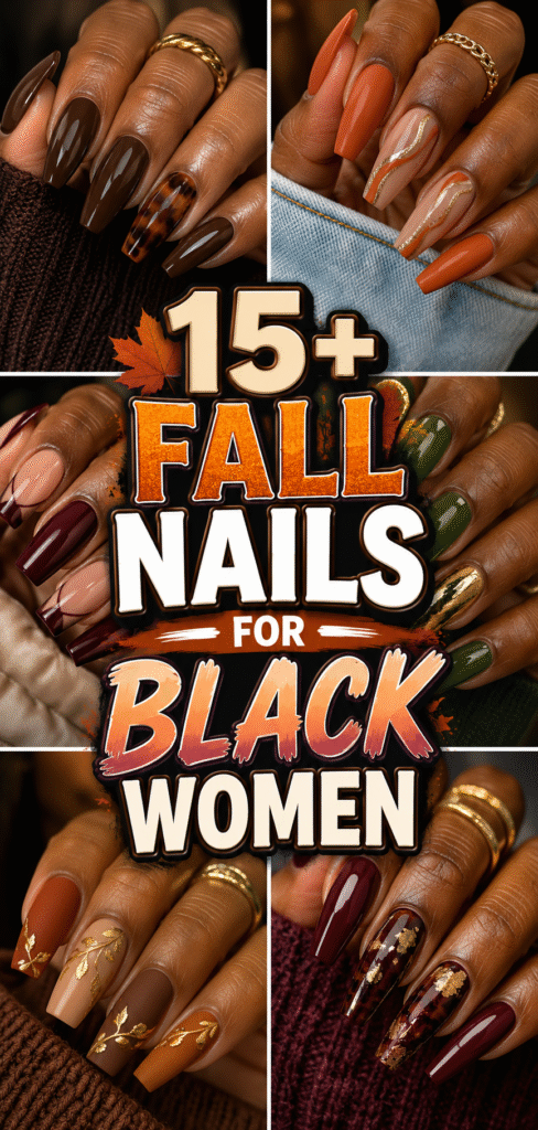 Fall Nails For Black Women
