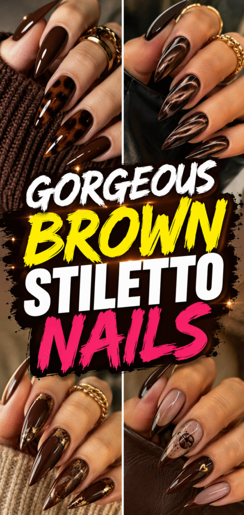 **Pinterest Pin Prompt: Brown Stiletto Nails**
**A stunning vertical Pinterest pin (1:2.1 ratio)** featuring a **4-image collage of Brown Stiletto Nails** showcasing rich chocolate brown manicures, espresso nails, caramel brown French tips, mocha cat-eye finishes, glossy tortoiseshell accents, brown chrome nails, subtle gold foil, coffee-inspired nail art, and elegant deep cocoa shades on dramatic stiletto nail shapes. Ultra realistic luxury nail photography, flawless glossy finishes, warm autumn lighting, sophisticated neutral color palette, and premium Pinterest beauty aesthetic.
**BIG BOLD STYLISH BRIGHT TEXT OVERLAY:**
**"GORGEOUS BROWN STILETTO NAILS