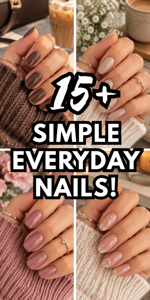 Simple Nails for Everyday
